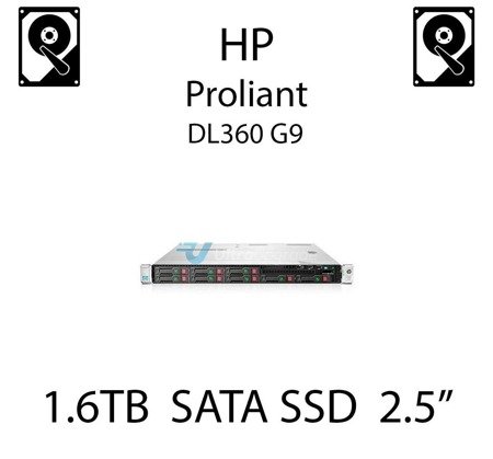 1.6TB 2.5" dedykowany dysk serwerowy SATA do serwera HP ProLiant DL360 G9, SSD Enterprise , 6Gbps - 804631-B21