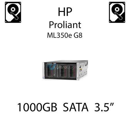 1000GB 3.5" dedykowany dysk serwerowy SATA do serwera HP ProLiant ML350e G8, HDD Enterprise 7.2k, 6Gbps - 657750-B21 (REF)