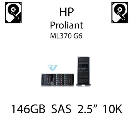 146GB 2.5" dedykowany dysk serwerowy SAS do serwera HP ProLiant ML370 G6, HDD Enterprise 10k - 507283-001