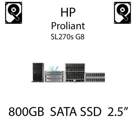 800GB 2.5" dedykowany dysk serwerowy SATA do serwera HP ProLiant SL270s G8, SSD Enterprise  - 717973-B21 (REF)